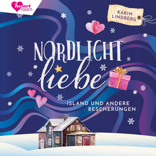 Hoerbuch Nordlichtliebe - Karin Lindberg - Julia von Tettenborn