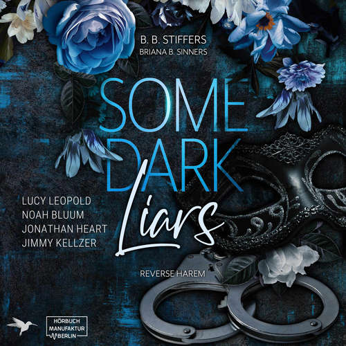 Hoerbuch Some Dark Liars - B. B. Stiffers - Lucy Leopold