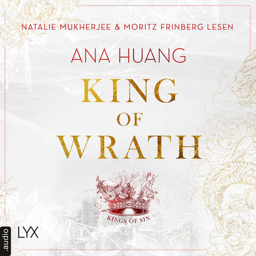 Hoerbuch King of Wrath - Ana Huang - Natalie Mukherjee