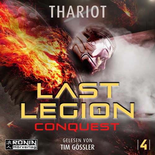 Hoerbuch Last Legion: Conquest - Nomads, Band 4 - Thariot - Tim Gössler