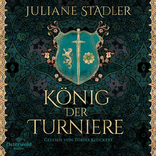 Hoerbuch König der Turniere - Juliane Stadler - Tobias Kluckert