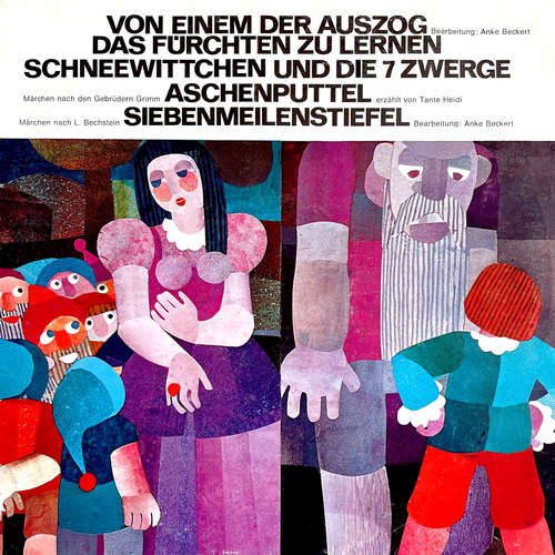 Hoerbuch Von einem der auszog das Fürchten zu lernen / Schneewittchen und die 7 Zwerge / Aschenputtel / Siebenmeilenstiefel - Ludwig Bechstein - Tante Heidi