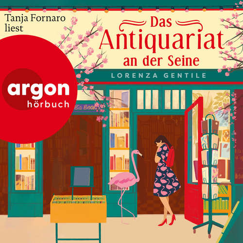 Hoerbuch Das Antiquariat an der Seine - Lorenza Gentile - Tanja Fornaro