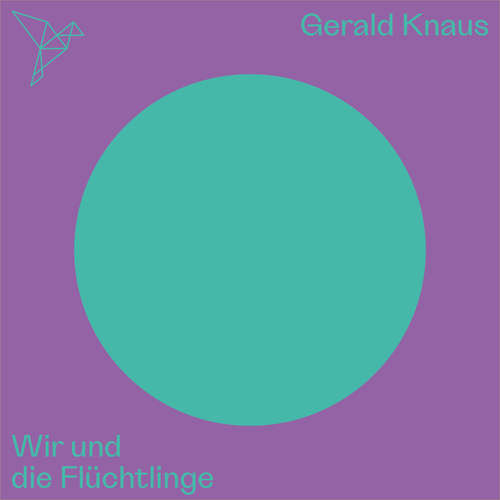 Hoerbuch Wir und die Flüchtlinge - Auf dem Punkt - Gerald Knaus - Patrick Imhof