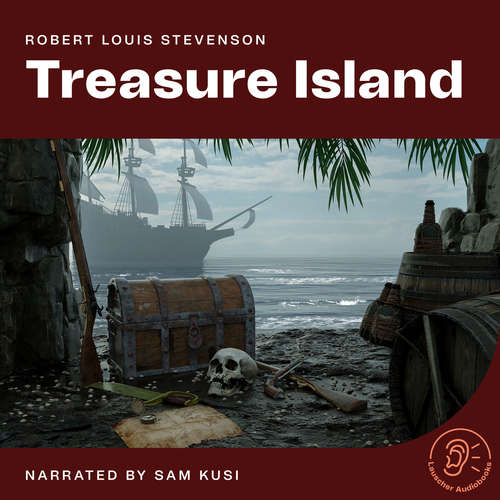 Audiobook Treasure Island - Robert Louis Stevenson - Sam Kusi