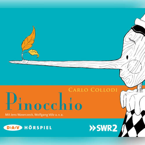 Hoerbuch Pinocchio - Carlo Collodi - Jens Wawrczeck