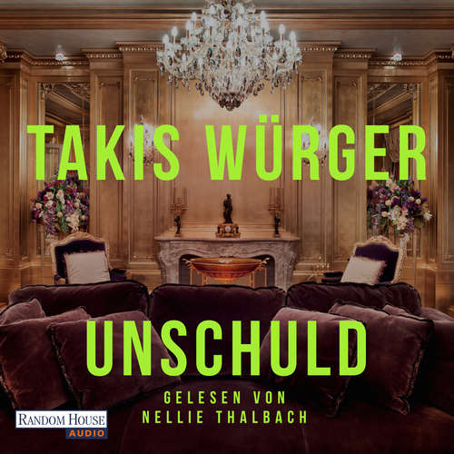 Hoerbuch Unschuld - Takis Würger - Nellie Thalbach