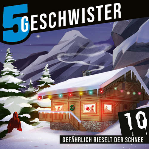 Hoerbuch Adventskalender Tag 10 - Gefährlich rieselt der Schnee - Tobias Schuffenhauer - Tjorven Lauber