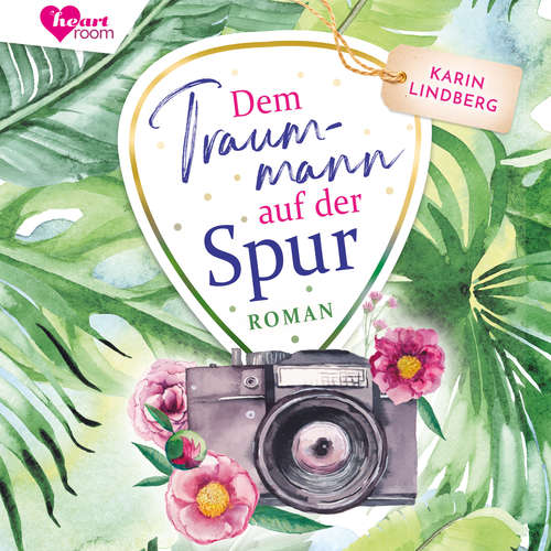 Hoerbuch Dem Traummann auf der Spur - Karin Lindberg - Rebecca Madita Hundt