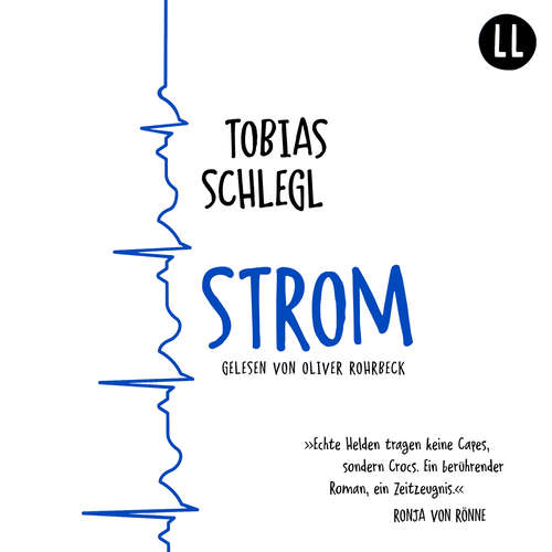 Hoerbuch Strom - Tobias Schlegl - Oliver Rohrbeck