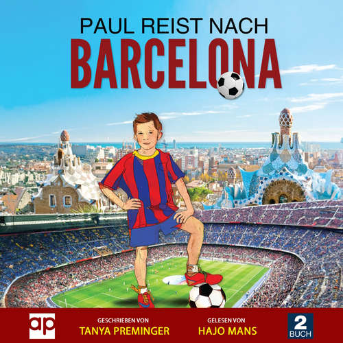 Hoerbuch Paul reist nach Barcelona - Tanya Preminger - Hajo Mans