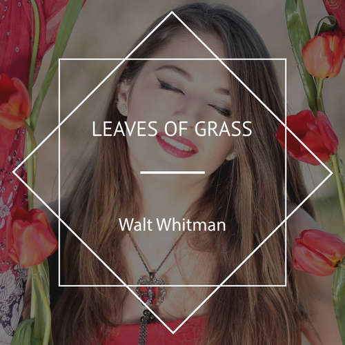 Audiobook Leaves of Grass - Walt Whitman - Foon
