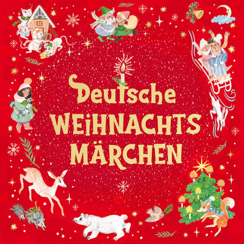 Hoerbuch Deutsche Weihnachtsmärchen - Manfred Kyber - Sebastian Lohse