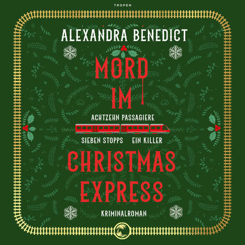 Hoerbuch Mord im Christmas Express - Alexandra Benedict - Sabrina Strehl