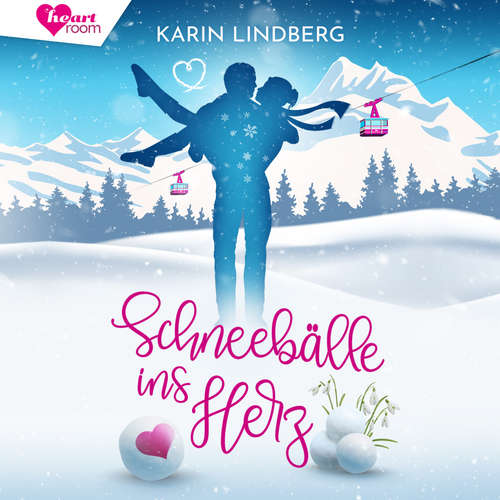 Hoerbuch Schneebälle ins Herz - Karin Lindberg - Corinna Dorenkamp