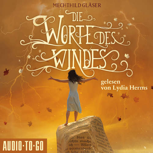Hoerbuch Die Worte des Windes - Mechthild Gläser - Lydia Herms