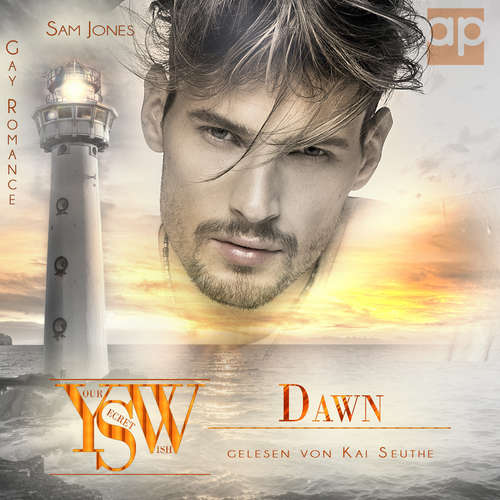 Hoerbuch YOUR SECRET WISH - Dawn - Sam Jones - Kai Seuthe
