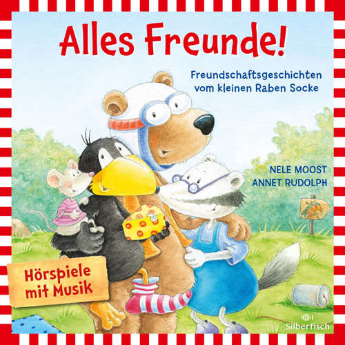 Hoerbuch Alles Freunde! (Der kleine Rabe Socke) - Nele Moost - Gerlinde Dillge