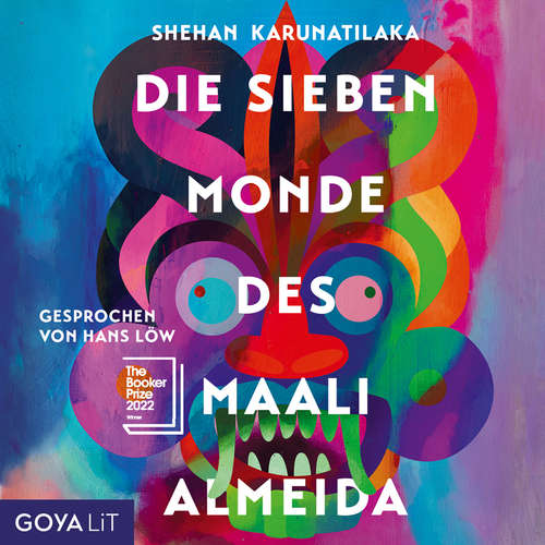 Hoerbuch Die sieben Monde des Maali Almeida [Ungekürzt] - Shehan Karunatilaka - Hans Löw