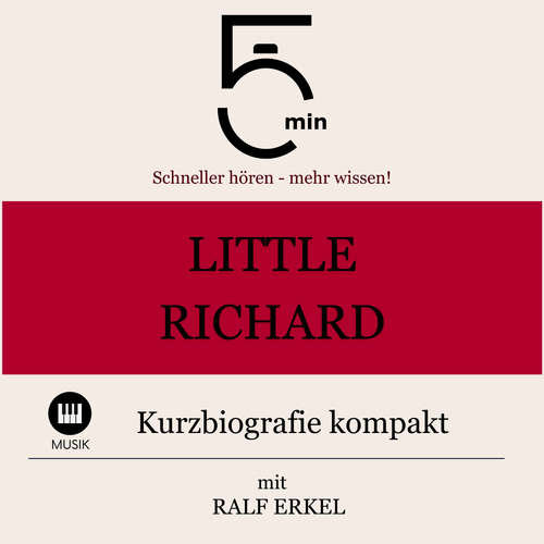 Hoerbuch Little Richard: Kurzbiografie kompakt - 5 Minuten - Ralf Erkel