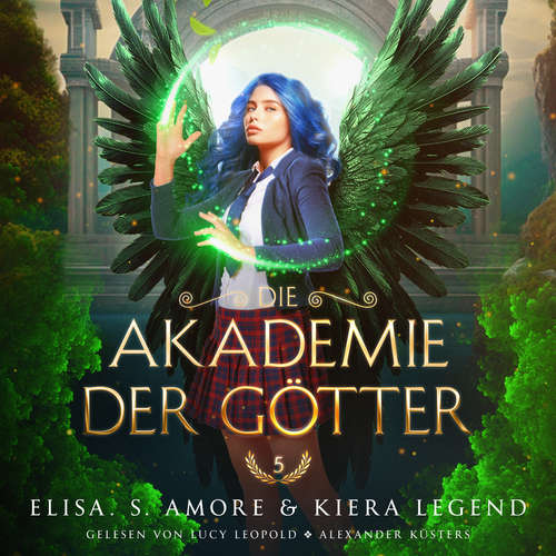 Hoerbuch Die Akademie der Götter 5 - Fantasy Hörbuch - Elisa S. Amore - Lucy Leopold