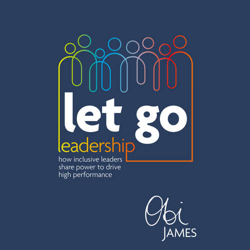 Audiobook Let Go Leadership - Obi James - Obi James