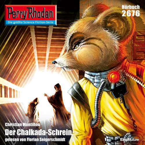 Hoerbuch Perry Rhodan 2676: Der Chalkada-Schrein - Christian Montillon - Florian Seigerschmidt