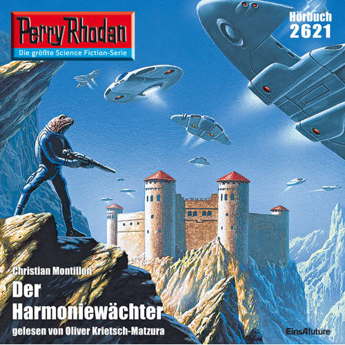 Hoerbuch Perry Rhodan 2621: Der Harmoniewächter - Christian Montillon - Oliver Krietsch-Matzura