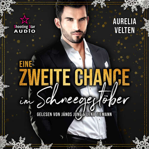 Hoerbuch Eine zweite Chance im Schneegestöber - Aurelia Velten - Janós Jung