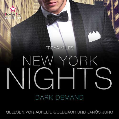 Hoerbuch New York Nights: Dark Demand - A Second Chance Romance - New York Gentlemen, Band 3 - Freya Miles - Aurelie Goldbach
