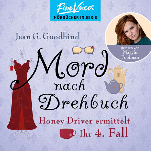 Hoerbuch Mord nach Drehbuch - Honey Driver ermittelt, Band 4 - Jean G. Goodhind - Marylu Poolman
