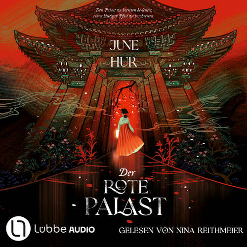 Hoerbuch Der Rote Palast - June Hur - Nina Reithmeier