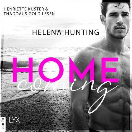 Hoerbuch Homecoming - Pearl-Lake-Reihe, Teil 1 - Helena Hunting - Henriette Küster