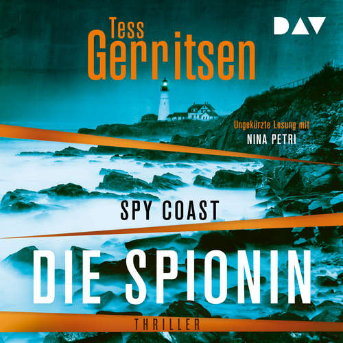 Hoerbuch Spy Coast - Die Spionin - Tess Gerritsen - Nina Petri