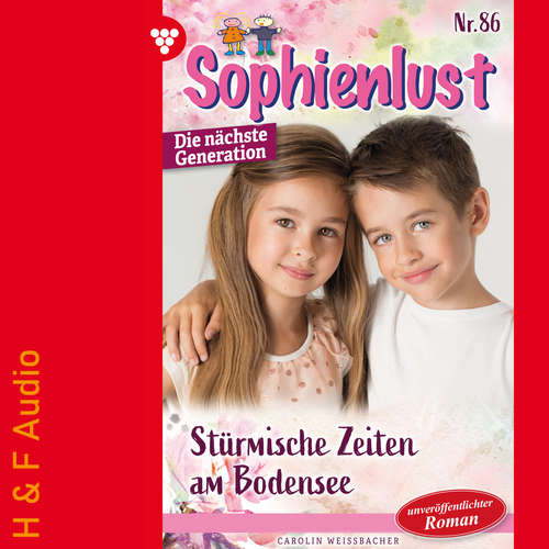 Hoerbuch Stürmische Zeiten am Bodensee - Sophienlust - Die nächste Generation, Band 86 - Carolin Weissbacher - Synthesized Voice - Male