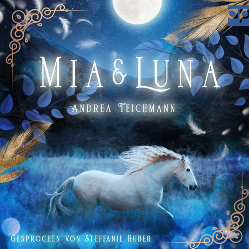 Hoerbuch Mia und Luna - Andrea Teichmann - Stefanie Huber