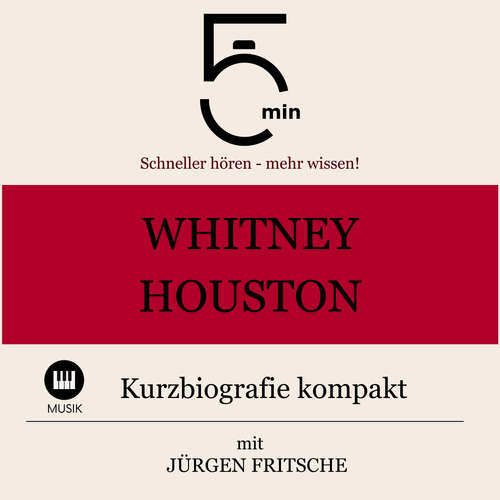 Hoerbuch Whitney Houston: Kurzbiografie kompakt - 5 Minuten - Jürgen Fritsche