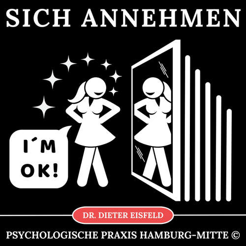Hoerbuch Sich annehmen - Dr. Dieter Eisfeld - Dieter Eisfeld
