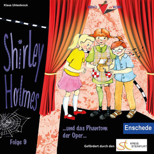 Hoerbuch Shirley Holmes und das Phantom der Oper - Klaus Uhlenbrock - Klaus Uhlenbrock