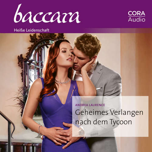Hoerbuch Geheimes Verlangen nach dem Tycoon - Andrea Laurence - Marie Graeve