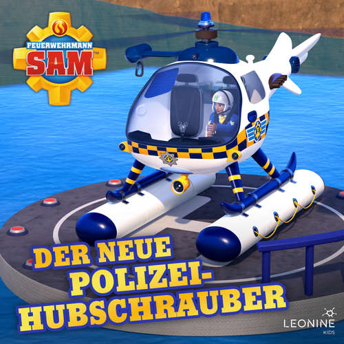 Hoerbuch Folge 162: Der neue Polizeihubschrauber - Stefan Eckel - Willi Röbke