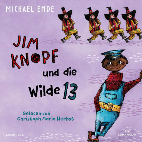 Hoerbuch Jim Knopf: Jim Knopf und die Wilde 13 - Michael Ende - Christoph Maria Herbst