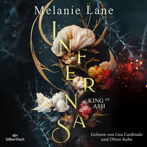 Hoerbuch Infernas 1: King of Ash - Melanie Lane - Oliver Kube