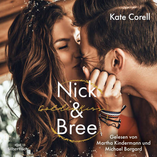 Hoerbuch Virginia Kings 2: Golden Kiss: Nick & Bree - Kate Corell - Martha Kindermann