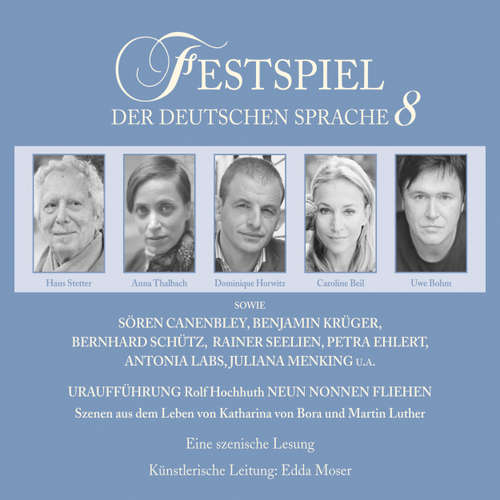 Hoerbuch Neun Nonnen fliehen - Festspiel der deutschen Sprache 8 - Rolf Hochhuth - Caroline Beil