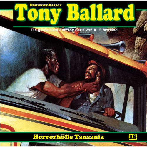 Tony Ballard, Folge 18: Horrorhölle Tansania