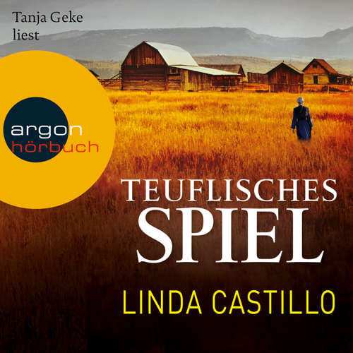 Hoerbuch Teuflisches Spiel - Linda Castillo - Tanja Geke