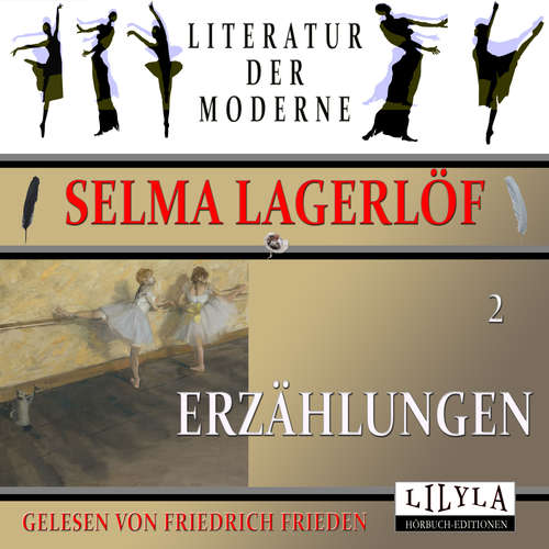 Hoerbuch Erzählungen 2 - Selma Lagerlöf - Friedrich Frieden