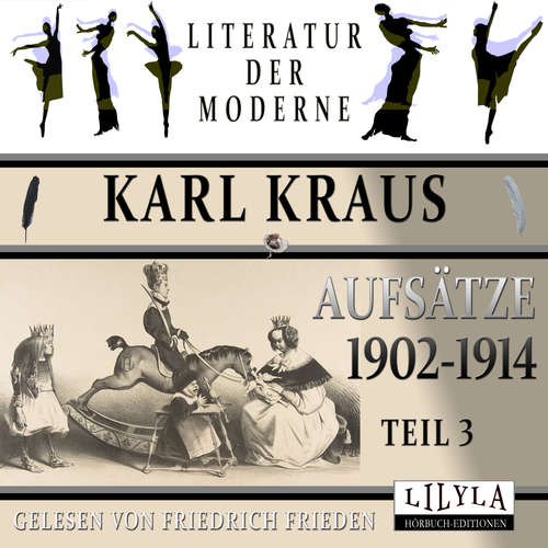 Hoerbuch Aufsätze 1902-1914 - Teil 3 - Karl Kraus - Friedrich Frieden