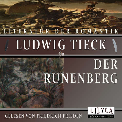 Hoerbuch Der Runenberg - Ludwig Tieck - Friedrich Frieden